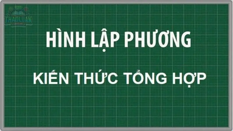 Khám phá định nghĩa khối lập phương: Từ cơ bản đến ứng dụng