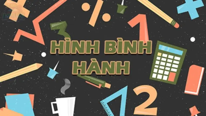Khám phá bí ẩn tính chất và định nghĩa hình bình hành