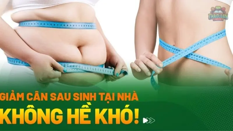Mách nhỏ cho mẹ bỉm 8 cách giảm cân sau sinh cực kỳ hiệu quả