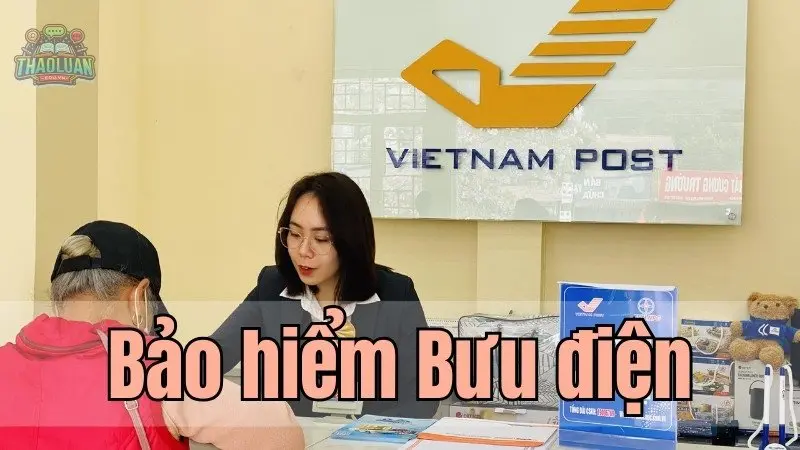 Bảo hiểm bưu điện - Mang lại sự an tâm cho bạn và gia đình