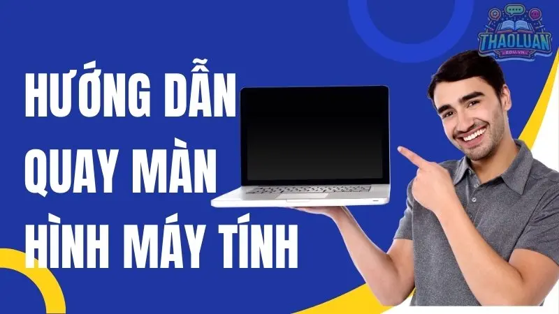 Hướng dẫn từng bước quay màn hình máy tính đơn giản nhất