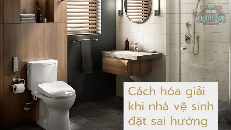 Cách tính hướng nhà vệ sinh chuẩn phong thủy, thu hút vượng khí