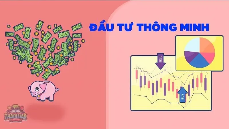 Chiến lược đầu tư thông minh - Lời khuyên từ các chuyên gia uy tín