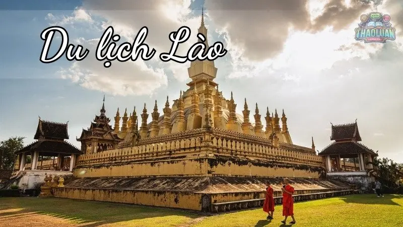 Du lịch Lào giá rẻ - Bí kíp để có một chuyến đi tuyệt vời