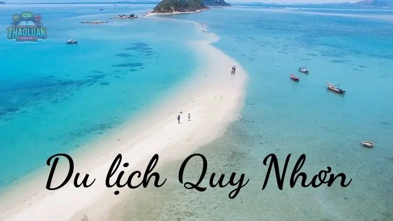 Du lịch Quy Nhơn mùa nào đẹp? Trải nghiệm du lịch biển vô cùng tuyệt vời