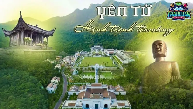 Du lịch Yên Tử: Khám phá hành trình tâm linh sự thiêng liêng