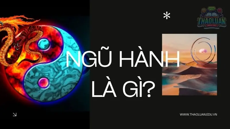 Ngũ hành là gì? Các quy luật trong ngũ hành
