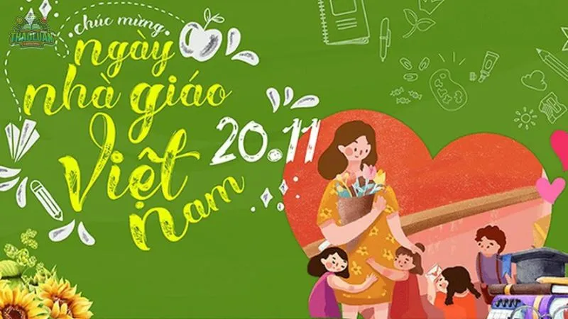 Tìm hiểu 20/11 ngày nhà giáo Việt Nam