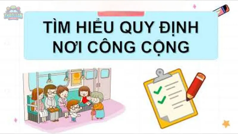 Tìm hiểu quy định nơi công cộng