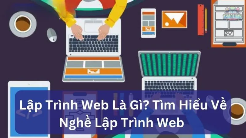 Tìm hiểu về nghề lập trình web