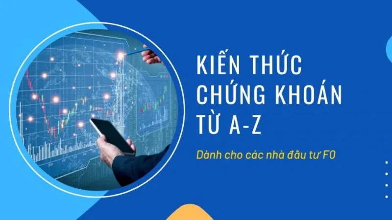 Hướng dẫn tìm hiểu về chứng khoán