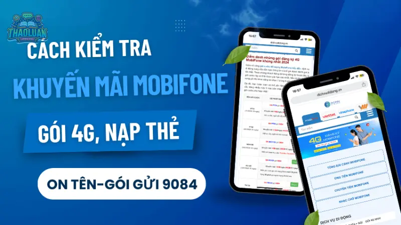 Cách tra cứu ưu đãi mobifone đơn giản và nhanh chóng