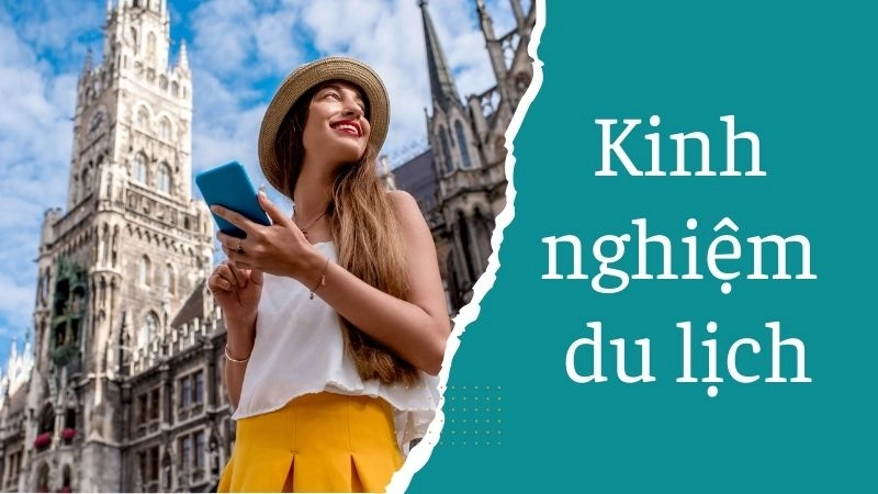 Kinh nghiệm du lịch mùa cao điểm 