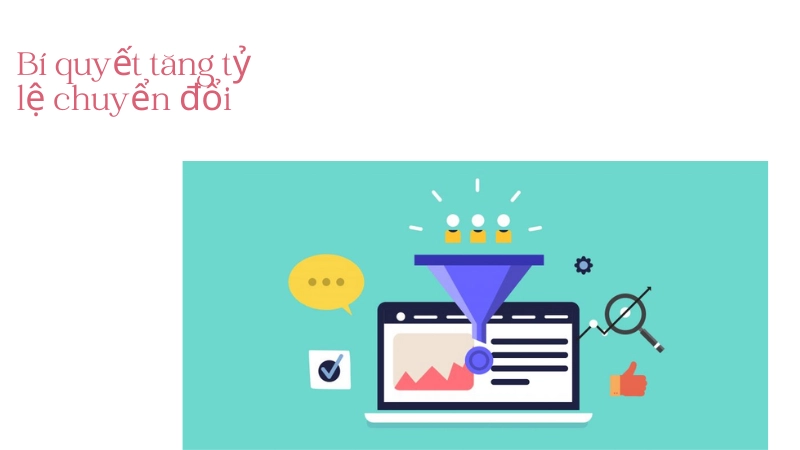 Bí mật tối ưu tỷ lệ chuyển đổi trong affiliate