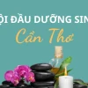 Top 10 Địa Điểm Gội Đầu Dưỡng Sinh Cần Thơ Trải Nghiệm Thư Giãn