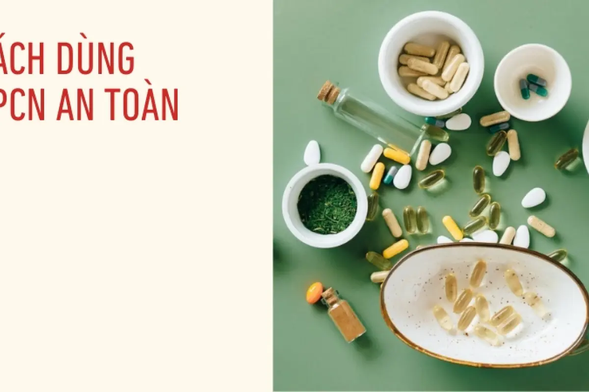 Kinh nghiệm sử dụng thực phẩm chức năng hiệu quả cao