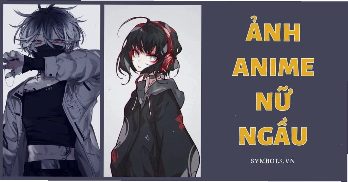 Ảnh đại diện anime nữ ngầu cho game thủ và người dùng mạng xã hội