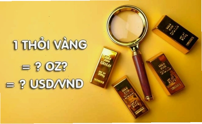 Các loại thỏi vàng có trọng lượng khác nhau