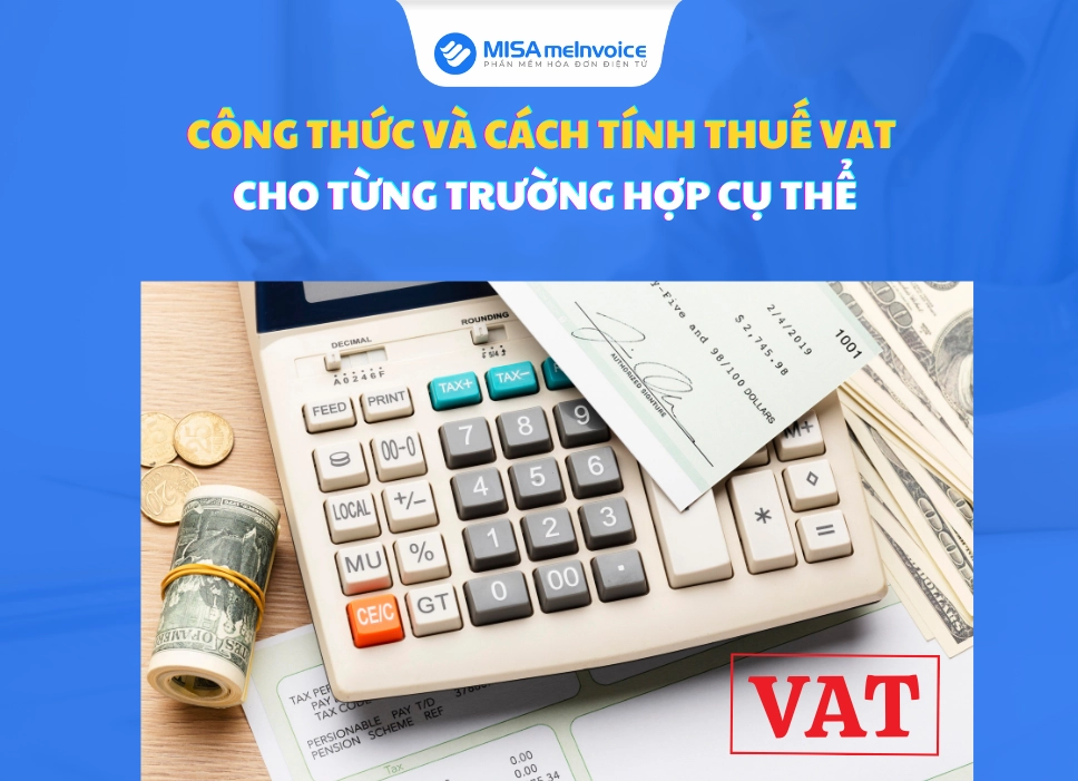 Cách Tính Thuế VAT Ngược Chính Xác và Nhanh Chóng Năm 2026
