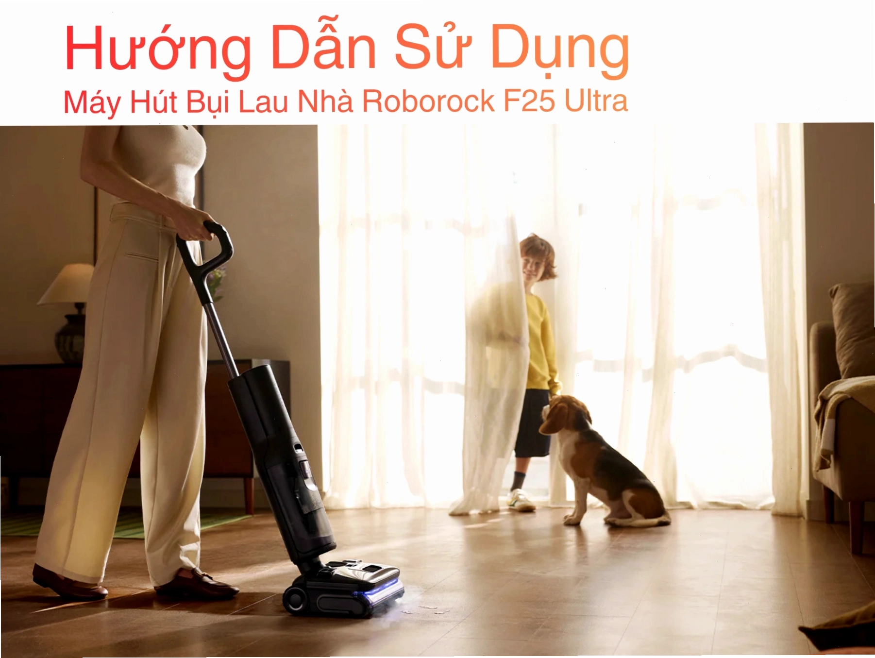 Hướng dẫn sử dụng Roborock F25 Ultra