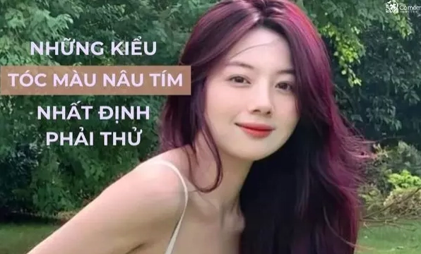 Màu Nâu Tím Trầm: Xu Hướng Tóc Đẹp Cho Năm 2026