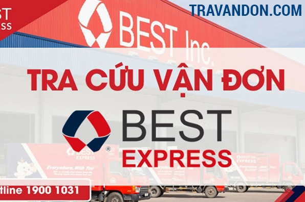 Tra cứu mã vận đơn Best Express nhanh chóng và chính xác
