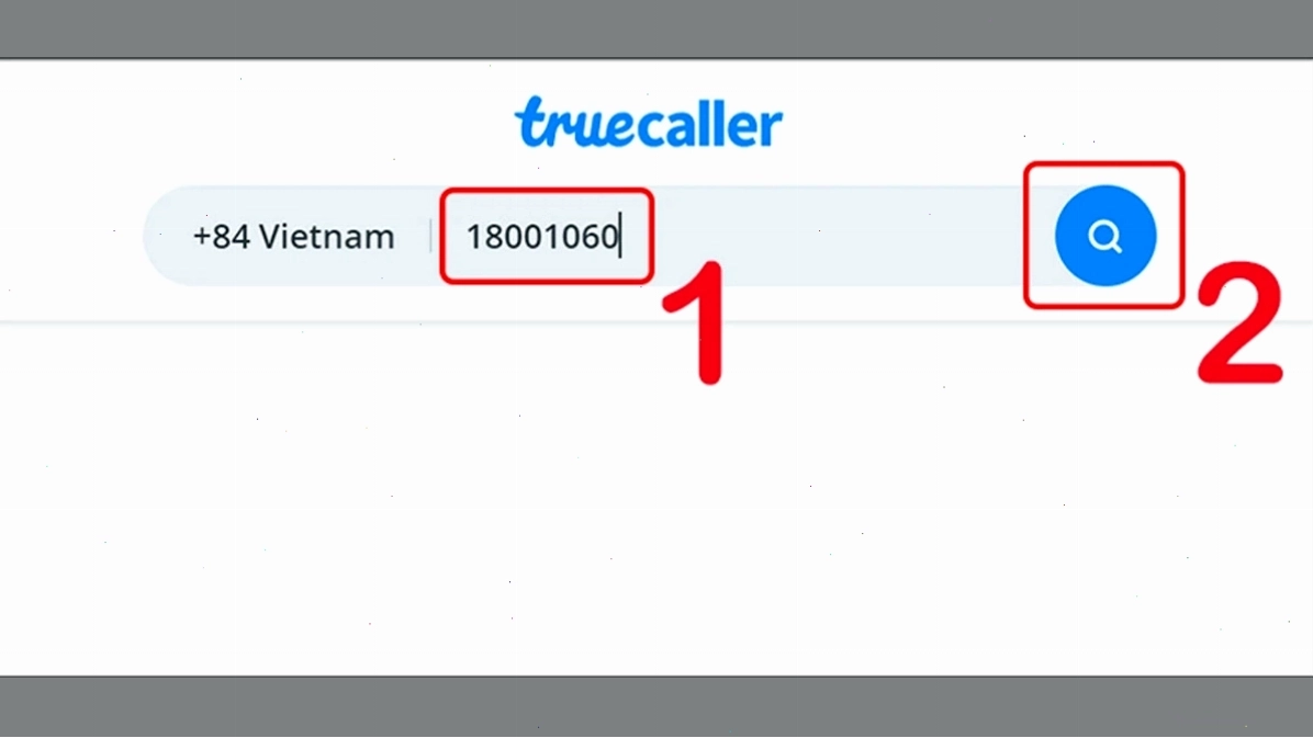 Tra cứu số điện thoại thuộc nhà mạng nào bằng ứng dụng Truecaller