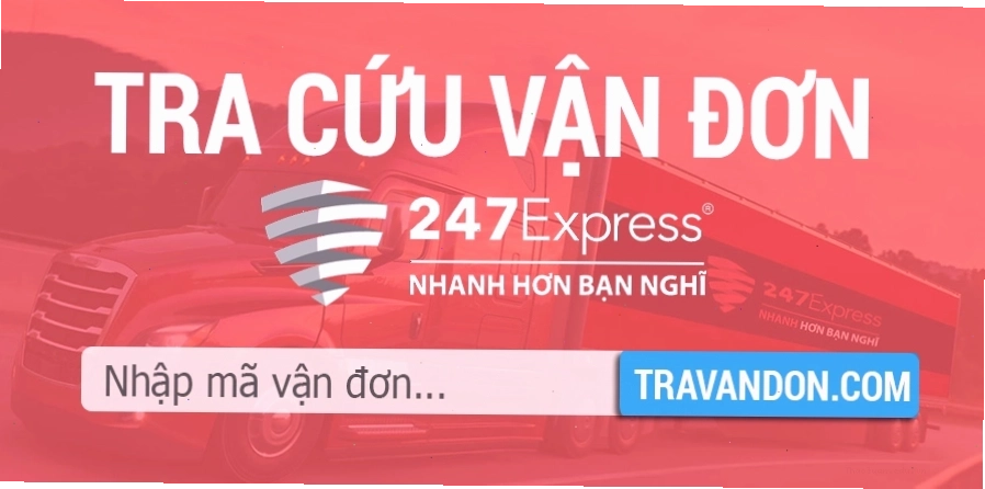 Tra cứu vận đơn 247 Express