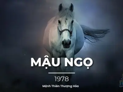 1978 Mệnh gì? Mệnh Thiên Thượng Hỏa có gì đặc biệt?