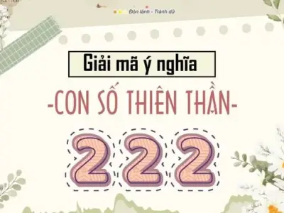 222 có ý nghĩa gì? Giải mã thông điệp Vũ Trụ