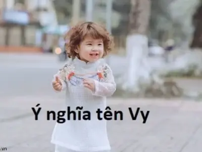 Ý nghĩa tên Vy là gì? Bí ẩn về những người tên Vy