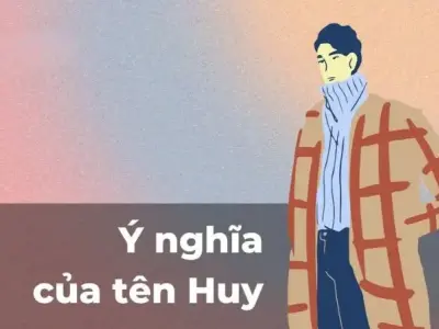 Ý nghĩa tên Huy - Phân tích phong thủy và tần số học