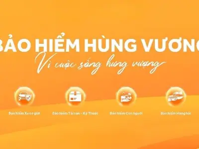 Bảo hiểm Hùng Vương - Bảo hiểm nhân thọ uy tín và chất lượng 