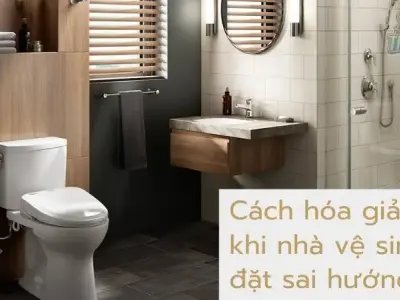 Cách tính hướng nhà vệ sinh chuẩn phong thủy, thu hút vượng khí