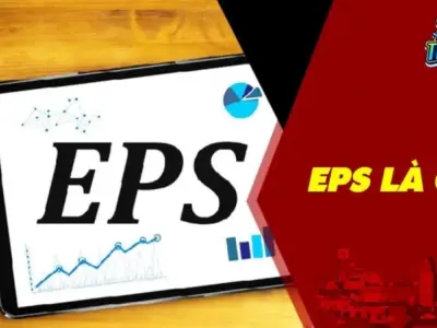 Chỉ số EPS trong chứng khoán là gì? Lợi nhuận cổ phiếu