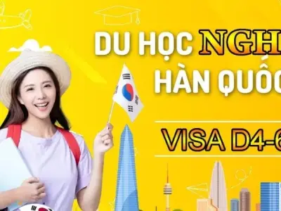 Du học nghề Hàn Quốc D4-6 - Cách đăng ký và những điều quan trọng cần biết