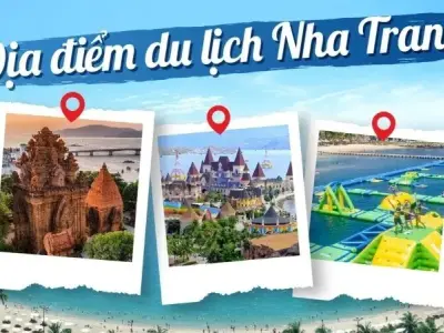 Kinh nghiệm du lịch Nha Trang chi tiết từ A đến Z giá cả hợp lý nhất