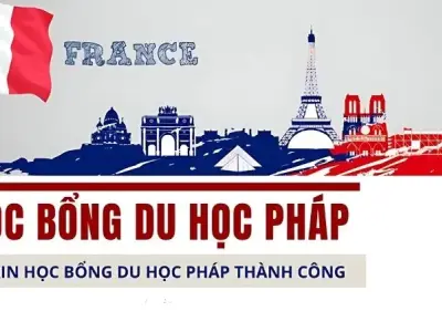 Học bổng du học Pháp - Thắp sáng hy vọng, chắp cánh ước mơ của bạn