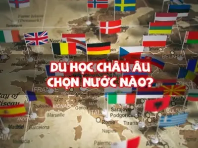 Du học châu Âu - Hành trình đến với nền giáo dục hàng đầu thế giới!