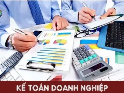 Kế toán doanh nghiệp: Khái niệm, vai trò và quy trình.