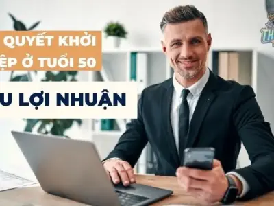 Bí quyết khởi nghiệp ở tuổi 50 giúp gặt hái siêu lợi nhuận