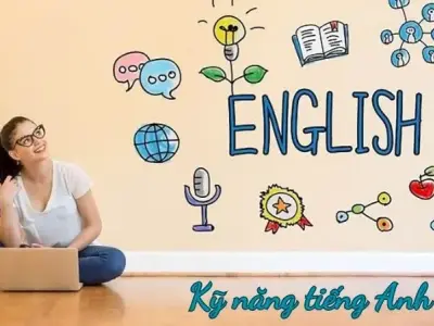 Nâng cao kỹ năng tiếng Anh - Bí quyết tự tin trong giao tiếp