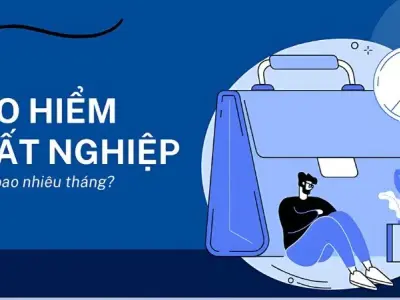 Số tháng hưởng bảo hiểm thất nghiệp là bao nhiêu? Giải đáp chi tiết nhất