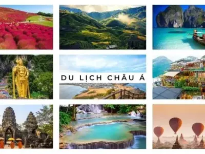 Du lịch Châu Á: Khám phá kho tàng văn hóa và thiên nhiên