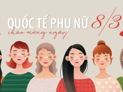 Tìm hiểu về ngày 8/3 ngày phụ nữ Việt Nam