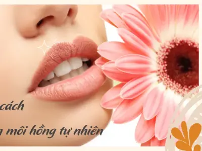 10 cách làm môi hồng tự nhiên mà không cần đến mỹ phẩm?