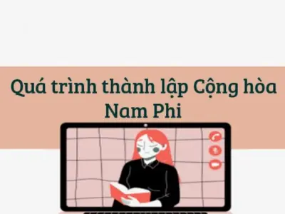 Thực hành tìm hiểu khái quát cộng hòa Nam Phi