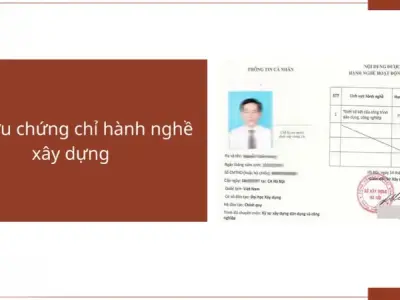 Cách tra cứu chứng chỉ hành nghề xây dựng chính xác nhất 