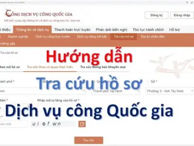 Hướng dẫn chi tiết cách tra cứu hồ sơ dịch vụ công trực tuyến