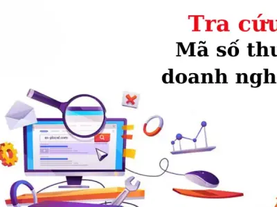 Cách tra cứu mã số thuế doanh nghiệp nhanh chóng và chính xác